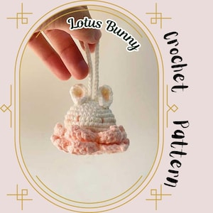 Lotus konijn haakpatroon bloem konijn auto hangend bedel decor leuk paascadeau baby uitgekomen konijntje bloemen beginners vriendelijk snel