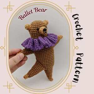 Ballet Bear Crochet Pattern Low Sew Playful Dancing Scarf Teddy Bear Amigurumi No Sew Body Cute Stuffed Bear Plush Toy Soft Kids Play Toys