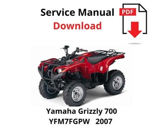 2007 Grizzly Yamaha YFM7FGPW ATV Service Repair Manual Technical Workshop Guide PDF Download Quad