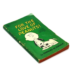 vintage For the Love of Peanuts by Charles M. Schultz 1967
