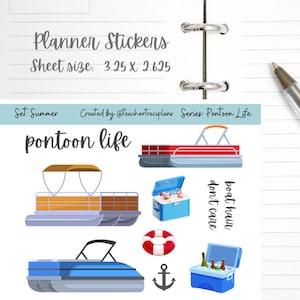 May include: A set of planner stickers featuring a pontoon boat theme. The stickers include a pontoon boat, a life preserver, an anchor, a cooler with drinks, and text that says "boat hair don't care".