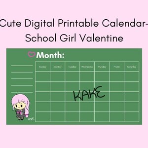School Girl Valentine Calendar- Cute Printable Planner- Kawaii Digital Stationery