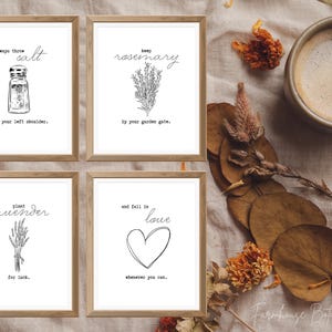 May include: Four printable signs with black and white illustrations and text. The signs feature a salt shaker, rosemary, lavender, and a heart. The text on the signs reads: "Always throw salt over your left shoulder", "Keep rosemary by your garden gate", "Plant lavender for luck", and "And fall in love whenever you can."