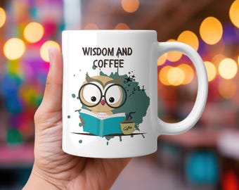 Wisdom and Coffee - Cute Owl Mug Design | Digital Download | PNG, PDF, SVG