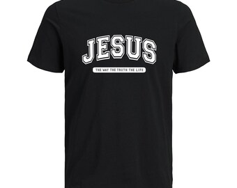 Jesus The Way The Truth The Life T-Shirt - Unisex