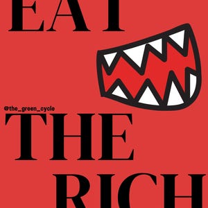 Eat The Rich Digital Print