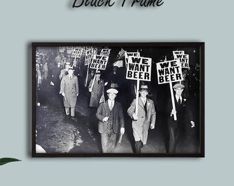 ウォールポスター　ヴィンテージ 1932年 ビールが欲しい 禁酒法第18条に抗議 レトロ 白黒ポスター