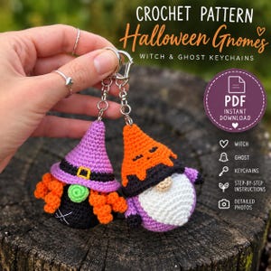 May include: Two crochet gnome keychains featuring a witch with a purple hat and orange hair, and a ghost with an orange hat and white beard. The text reads CROCHET PATTERN Halloween Gnomes WITCH & GHOST KEYCHAINS PDF INSTANT DOWNLOAD.