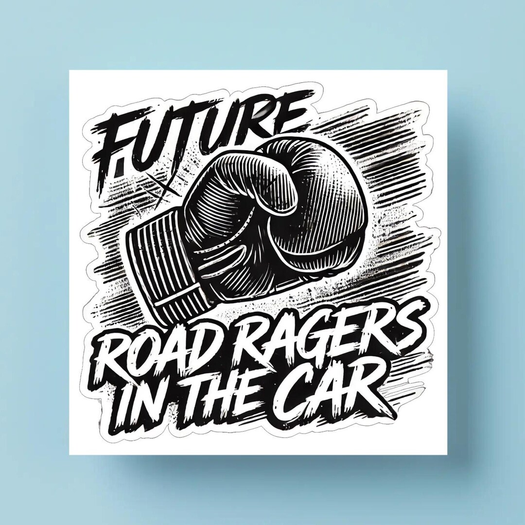Road Rager Sticker Humorous Future Road Rager Vinyl Decal | Funny Car Window & Laptop ...