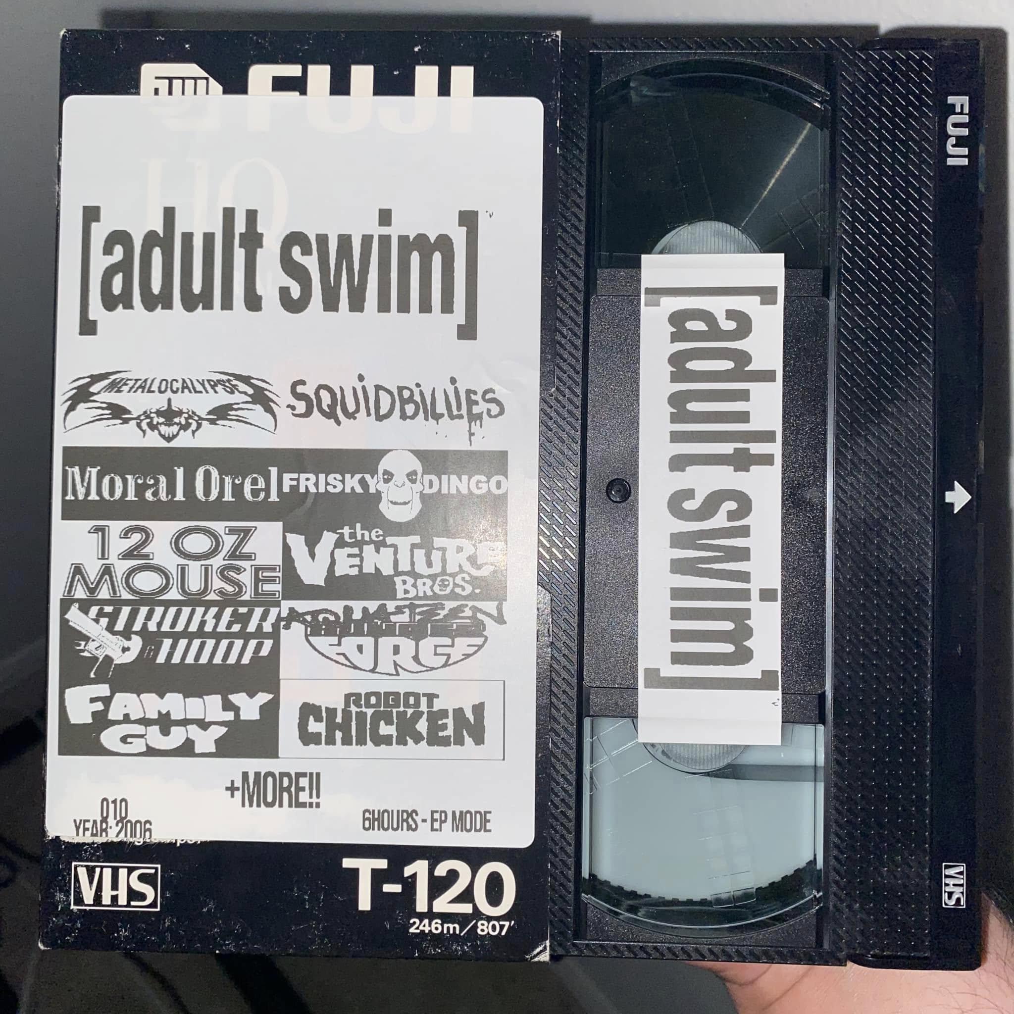 Adult Swim 6 HOURS VHS 2006 With Commercials Sold as Vhs Blank