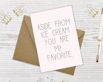Funny Ice Cream Printable Card, Favorite Person (Digital Download)