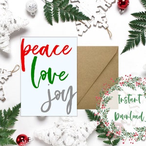 Carte de vacances imprimable Peace Love Joy - Carte de Noël imprimable - Carte téléchargeable
