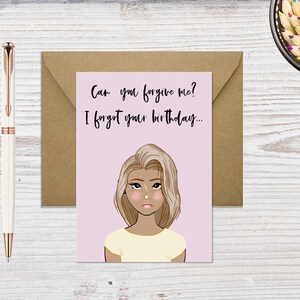 I Forgot Your Birthday Printable Card