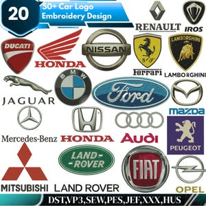May include: A digital collection of 50+ car logo embroidery designs featuring various automotive brand emblems including Ducati, Honda, Nissan, Ferrari, Lamborghini, Jaguar, BMW, Ford, Mazda, Mercedes-Benz, Audi, Peugeot, Mitsubishi, Land Rover, Fiat, and Opel.