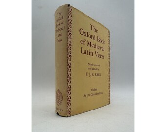 The Oxford Book of Medieval Latin Verse F J E Raby Hardcover DJ 1981