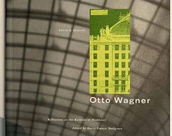 Réflexions d'Otto Wagner sur les vêtements de la modernité par Harry Mallgrave Getty