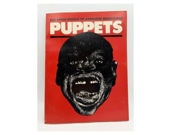 Puppets The Third World of Ardeshir Mohassess 1977 Carolyn Bean First Print PB