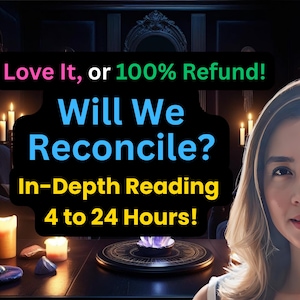 Will My Ex Return? - Personalized Tarot Reading