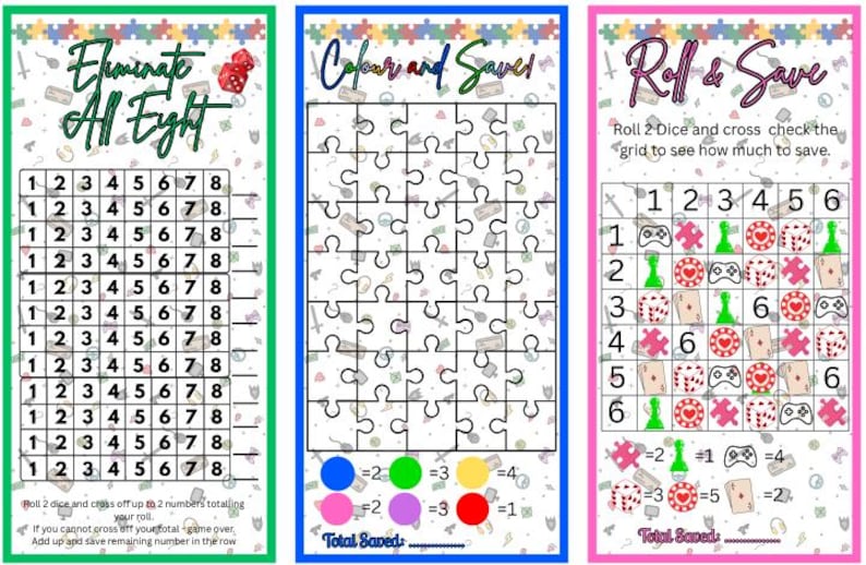Pode incluir: Tr&ecirc;s folhas de jogo coloridas com designs diferentes. Uma diz "Eliminate All Eight" com uma grade de n&uacute;meros. Outra diz "Colour and Save" com um quebra-cabe&ccedil;a. A terceira diz "Roll & Save" com uma grade e dados.