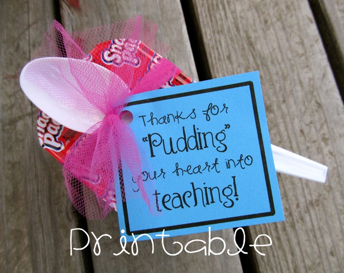 Printable PDF Pudding Your Heart Into Teaching Tag Teacher Appreciation Idea Etsy printable-pdf-pudding-your-heart-into-teaching-tag-teacher-appreciation-idea-etsy