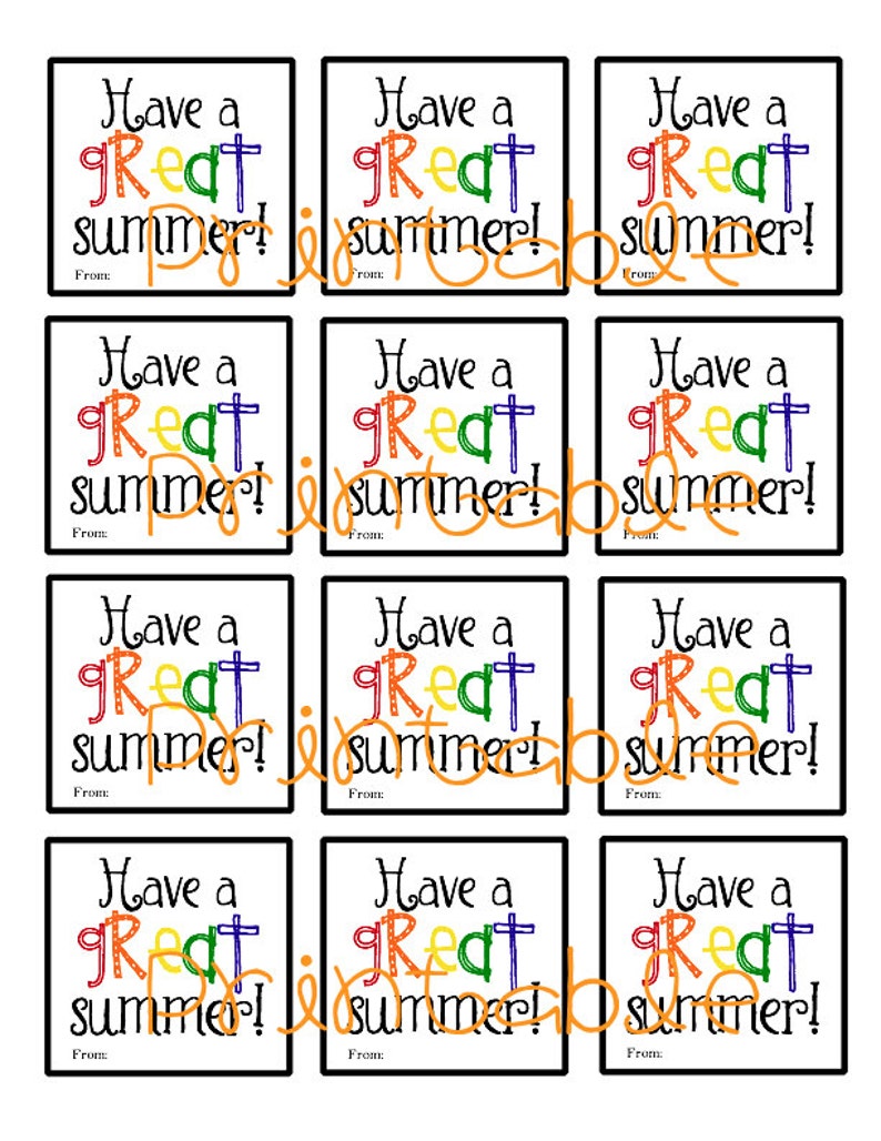 Printable Have A Great Summer Gift Tag End Of School Teacher Or Student 