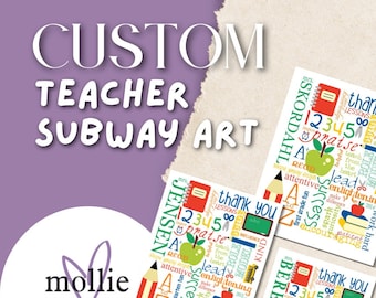 Personalized Thank You Teacher Subway Art | Teacher Appreciation | Class Gift | Printable | School Days Subway Art