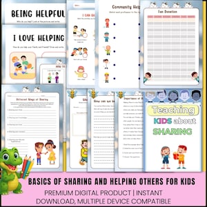 May include: A collection of printable educational worksheets for kids, focused on teaching sharing and helping others. The pages feature colorful illustrations, fill-in-the-blank exercises, and the text "Teaching KIDS about SHARING". The bottom text reads "BASICS OF SHARING AND HELPING OTHERS FOR KIDS".