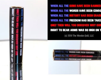 Pen Blank Support 2nd Amendment Cast Tube In- When all is Gone US Flag