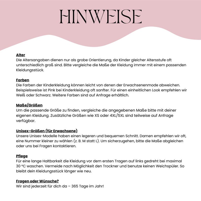 May include: A pink and white informational document with the word "HINWEISE" at the top. The document provides details on clothing care, sizing, and color variations. Text includes care instructions, size guides, and contact information.