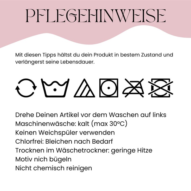 May include: A care instructions graphic with the German text "PFLEGEHINWEISE" at the top. The image includes washing symbols and text detailing how to care for the product, such as washing at 30&deg;C and avoiding bleach.