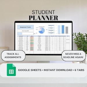 May include: A computer screen displaying a student planner template. The screen shows an assignment tracker, assignment types, and assignment count. Text on the screen includes "Student Planner", "Track All Assignments", and "Never Miss a Deadline Again!"