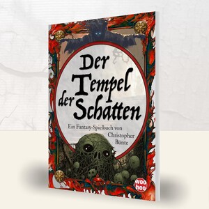 May include: A hardcover book titled "Der Tempel der Schatten" (The Temple of Shadows) with a fantasy theme. The cover features a dark illustration with a monster, skulls, and the author's name, Christopher Bünte.