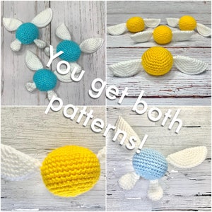 May include: Two crochet patterns for making a golden snitch and a blue and white winged fairy. The image shows the finished crocheted items. The text "You get both patterns!" is superimposed on the image.
