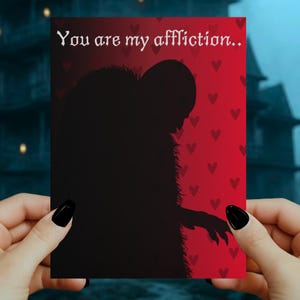 Greeting Cards, Nosferatu You are my affliction Valentines Day Card, Gothic Valentine, Love Note, Romantic Gift, Anniversary Card,