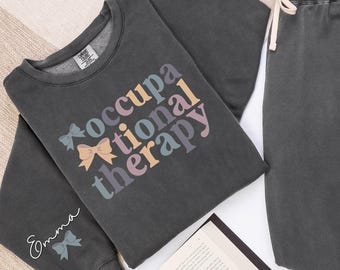 Occupational Therapy Sweatset, Occupational Therapist Shirt, OT Shirt, COTA Shirt, OT Gift, Occupational Therapy Gift, Comfort Colors Tee