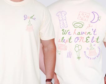 We Haven't Slept One Bit Birthday Matching Family Shirts, Baby First Birthday Shirt, 1st Birthday Boy Girl Tee, Funny Parent Shirt