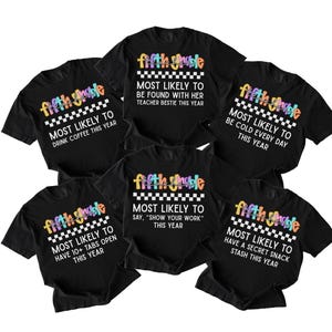 Back to School Most Likely To Fifth Grade Teacher Shirt, Funny Comfort Colors Teacher Tee, 5th Grade Team Group Shirt,Teacher Gift for Women