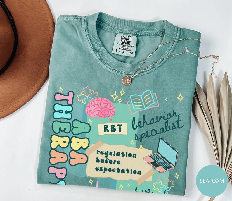 RBT Shirt, Comfort Colors Registered Behavior Technician T-Shirt, ABA Therapy Tshirt, Behavioral Analysis Therapist Crewneck,Future BCBA Tee Seafoam