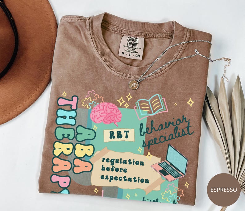 RBT Shirt, Comfort Colors Registered Behavior Technician T-Shirt, ABA Therapy Tshirt, Behavioral Analysis Therapist Crewneck,Future BCBA Tee Espresso