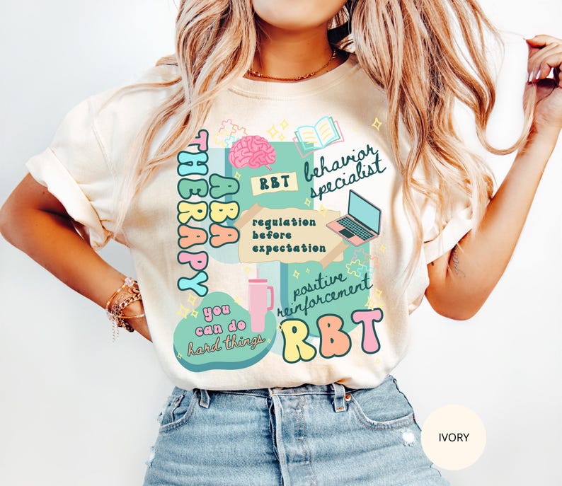 RBT Shirt, Comfort Colors Registered Behavior Technician T-Shirt, ABA Therapy Tshirt, Behavioral Analysis Therapist Crewneck,Future BCBA Tee Ivory