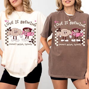 Love is Brewing Bachelorette Shirts, Custom Comfort Colors Espresso Martini Shirt, Coffee Themed Bachelorette Party Gift, Girls Trip T-shirt