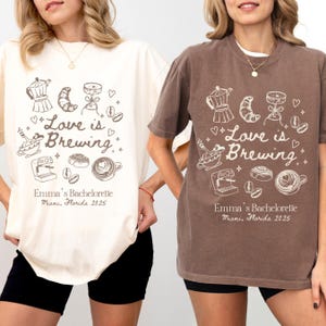Love is Brewing Bachelorette Shirts, Custom Comfort Colors Espresso Martini Shirt, Coffee Themed Bachelorette Party Gift, Girls Trip T-shirt