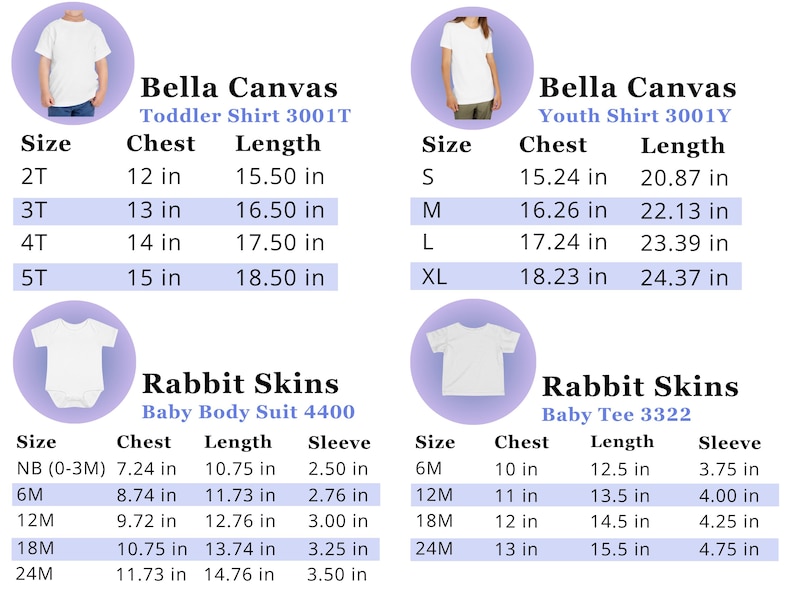 May include: A size chart for Bella Canvas toddler shirt 3001T, youth shirt 3001Y, Rabbit Skins baby body suit 4400, and baby tee 3322. The chart lists chest, length, and sleeve measurements in inches for various sizes from newborn to extra large.