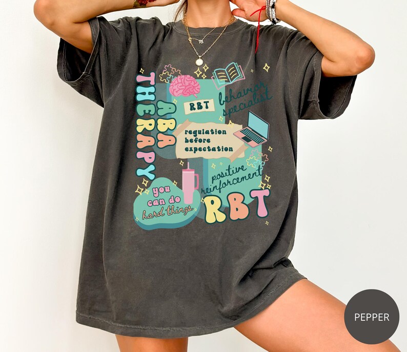RBT Shirt, Comfort Colors Registered Behavior Technician T-Shirt, ABA Therapy Tshirt, Behavioral Analysis Therapist Crewneck,Future BCBA Tee Pepper