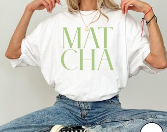 Comfort Colors Matcha T-shirt, Minimalist Matcha Shirt, Matcha Tea Lover Tee, Matcha Lover Gift, Matcha Shirt, Matcha Latte Shirt