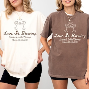Love is Brewing Bachelorette Shirts, Custom Comfort Colors Espresso Martini Shirt, Coffee Themed Bachelorette Party Gift, Girls Trip T-shirt