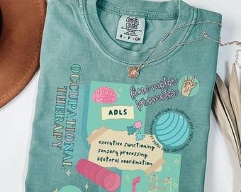 Occupational Therapy Shirt, Comfort Colors Occupational Therapist T-Shirt, OT Assistant Tee, COTA Shirt, Ot Gift Tee, Pediatric OT Shirt