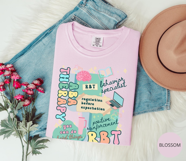 RBT Shirt, Comfort Colors Registered Behavior Technician T-Shirt, ABA Therapy Tshirt, Behavioral Analysis Therapist Crewneck,Future BCBA Tee Blossom Pink