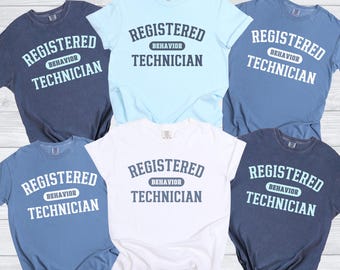 RBT Shirt, Comfort Colors Registered Behavior Technician T-Shirt, ABA Therapy Tshirt, Behavioral Analysis Therapist Crewneck,Future BCBA Tee