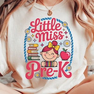 Little Miss Pre-K PNG Digital Download, Preschool Back to School Shirt Design, First Day of School Sublimation Clipart